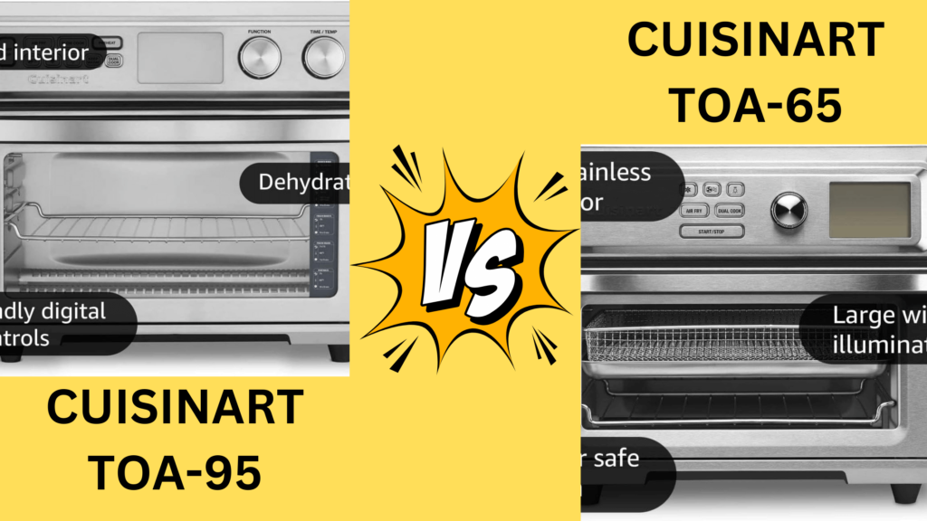 Cuisinart TOA-95 vs TOA-65