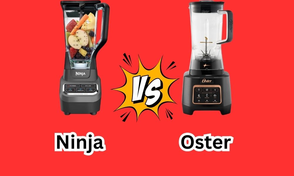 Ninja Vs Oster Blender